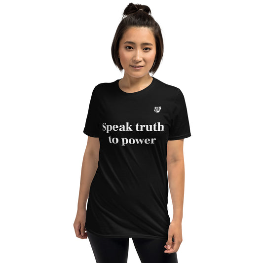 “Speak Truth to Power” Black T-Shirt